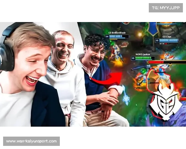 BrokenBlade续约G2，老将核心与新人融合成效显著